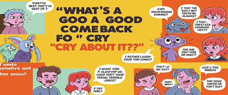 Savage Comebacks to “Cry About It” Like a Pro​